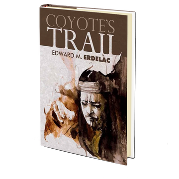 Coyote’s Trail by Edward M. Erdelac