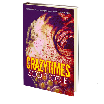 Crazytimes by Scott Cole