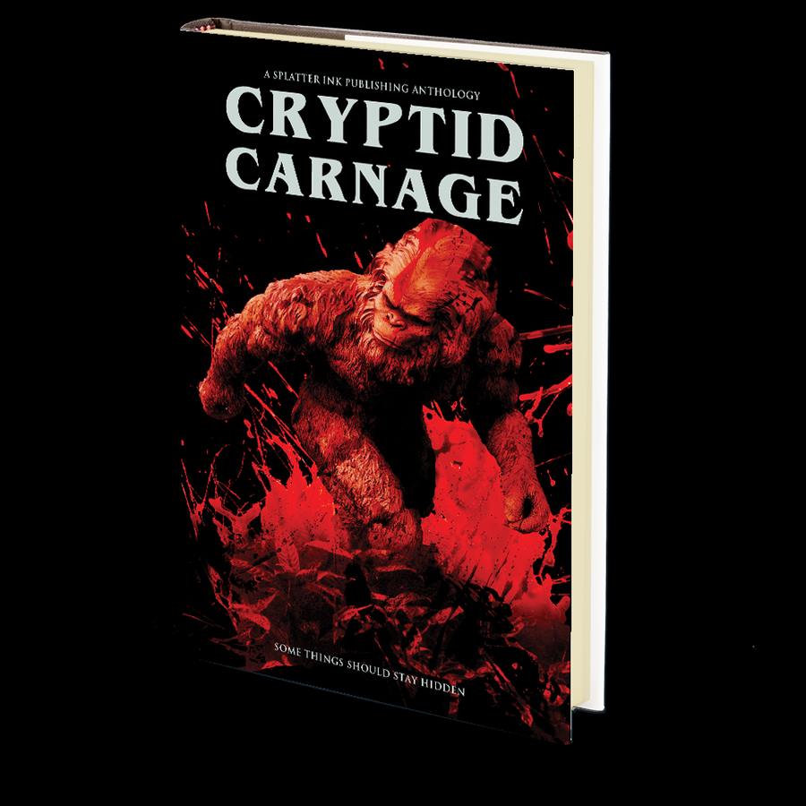 Cryptid Carnage: A Cryptid Horror Anthology