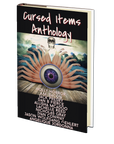 Cursed Items Anthology
