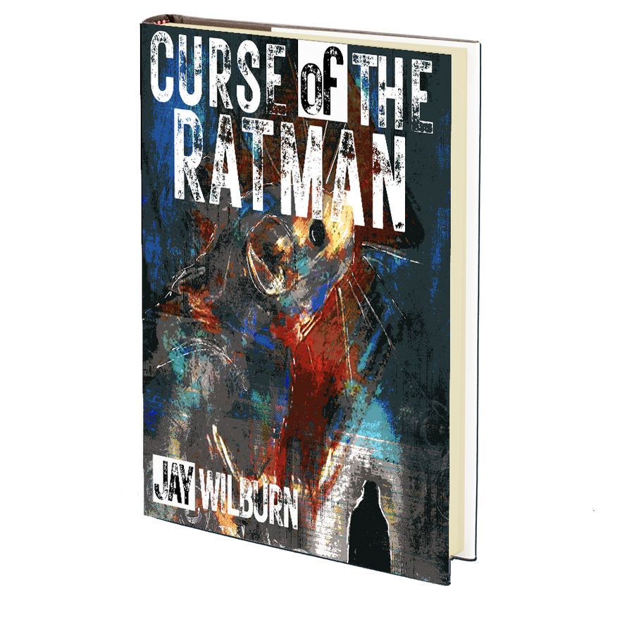 Curse of the Ratman by Jay Wilburn