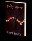 Daddy Issues by Rayne Havok