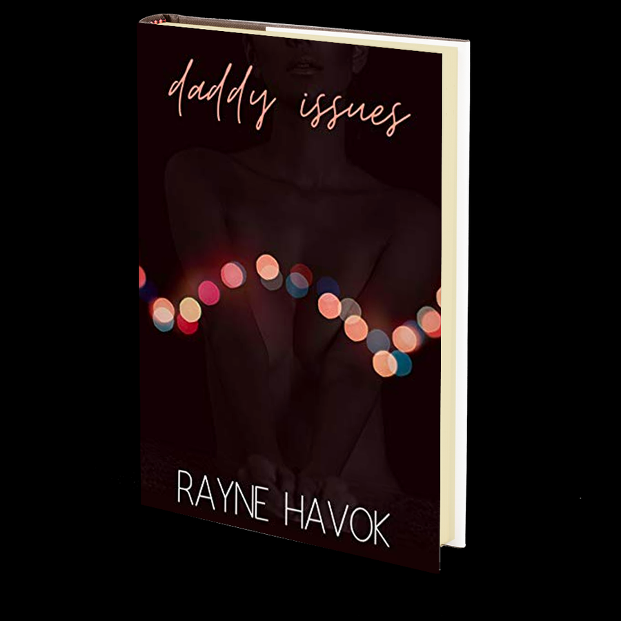 Daddy Issues by Rayne Havok