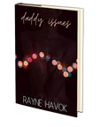 Daddy Issues by Rayne Havok