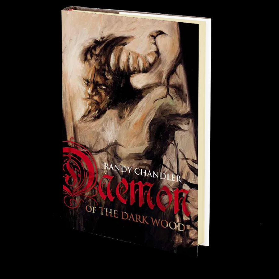 Daemon of the Dark Wood by Randy Chandler