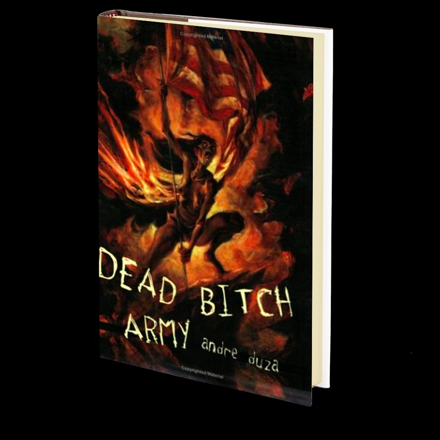 DEAD BITCH ARMY by Andre Duza