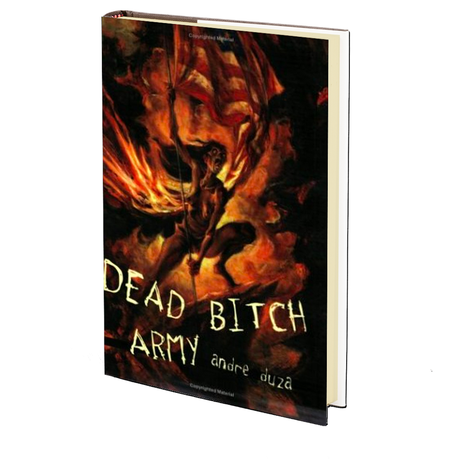 DEAD BITCH ARMY by Andre Duza