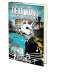 The Dead Song Legend Book 3: March by Jay Wilburn