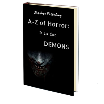 D is for Demons (A-Z of Horror - Book 4)