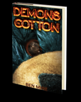 Demons in Cotton by Ben Mire