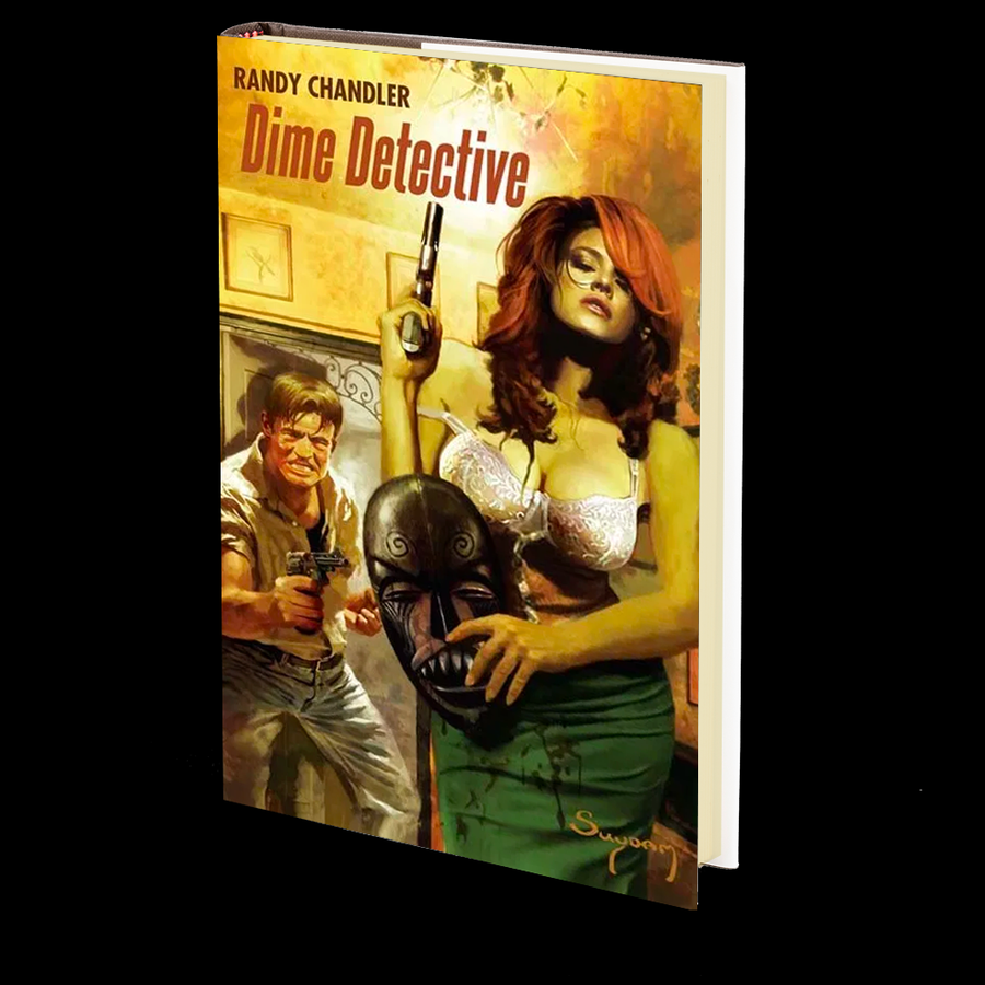 Dime Detective by Randy Chandler