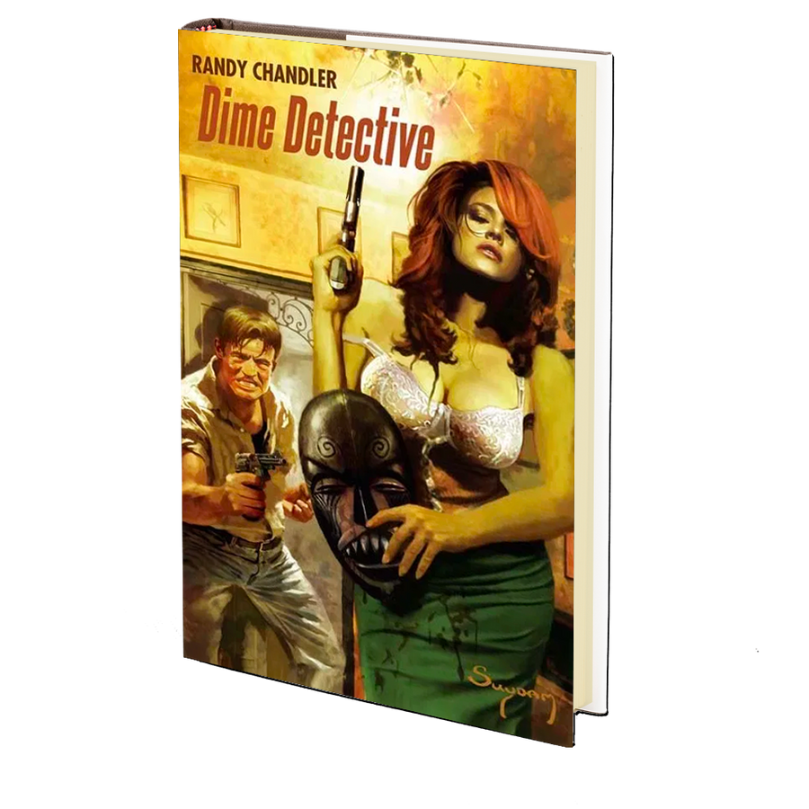 Dime Detective by Randy Chandler