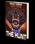Dog Days: The Hunt by Nikolas P. Robinson