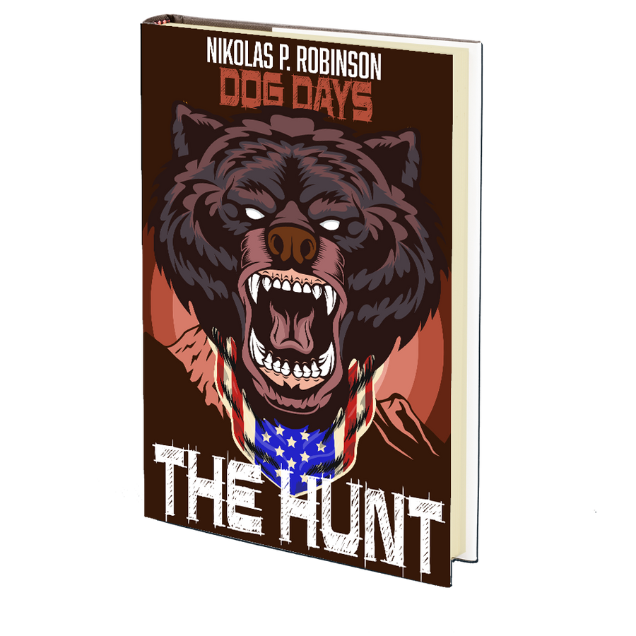 Dog Days: The Hunt by Nikolas P. Robinson
