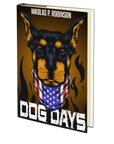 Dog Days by Nikolas P. Robinson