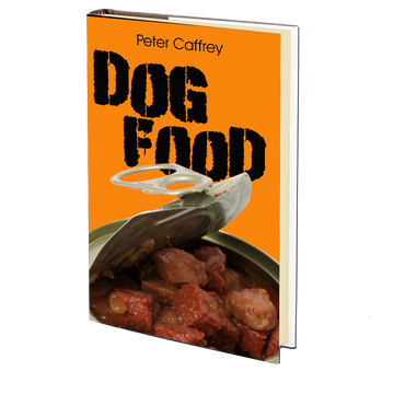Dog Food by Peter Caffrey