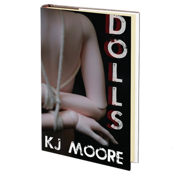 Dolls by K.J. Moore