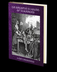 Dr. Sadistic's House of Whorrors by Lisa Dabrowski