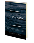 Drowning by Kevin Lucia