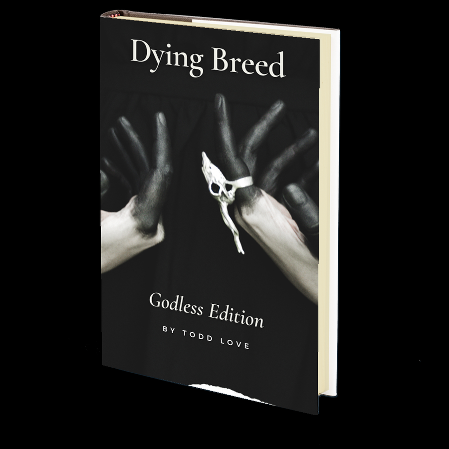 The Dying Breed by Todd Love
