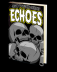 Echoes by Jason Wolfgang Gehlert