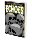 Echoes by Jason Wolfgang Gehlert
