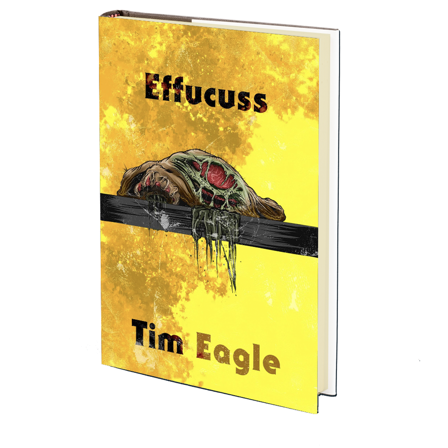 Effucuss by Tim Eagle