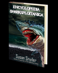 Encyclopedia Sharksploitanica by Susan Snyder