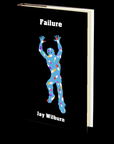 Failure (MHP Pocketbooks) by Jay Wilburn