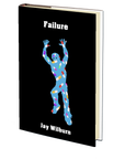 Failure (MHP Pocketbooks) by Jay Wilburn