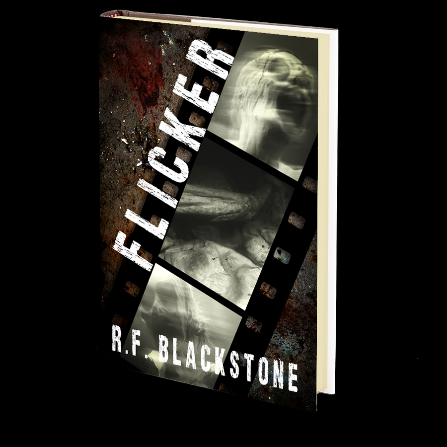 Flicker: An Extreme Horror Novel by R.F. Blackstone