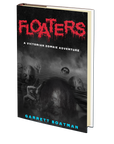 Floaters by Garrett Boatman