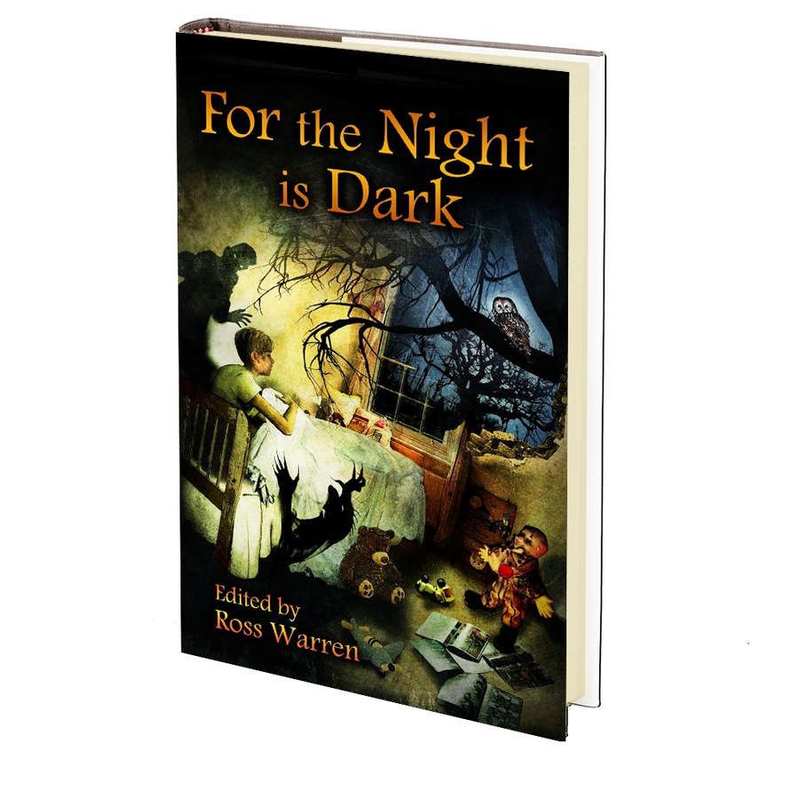 For the Night is Dark Edited by Ross Warren