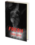 Fresh by Todd Love