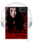Full Brutal Audio Book by Kristopher Triana