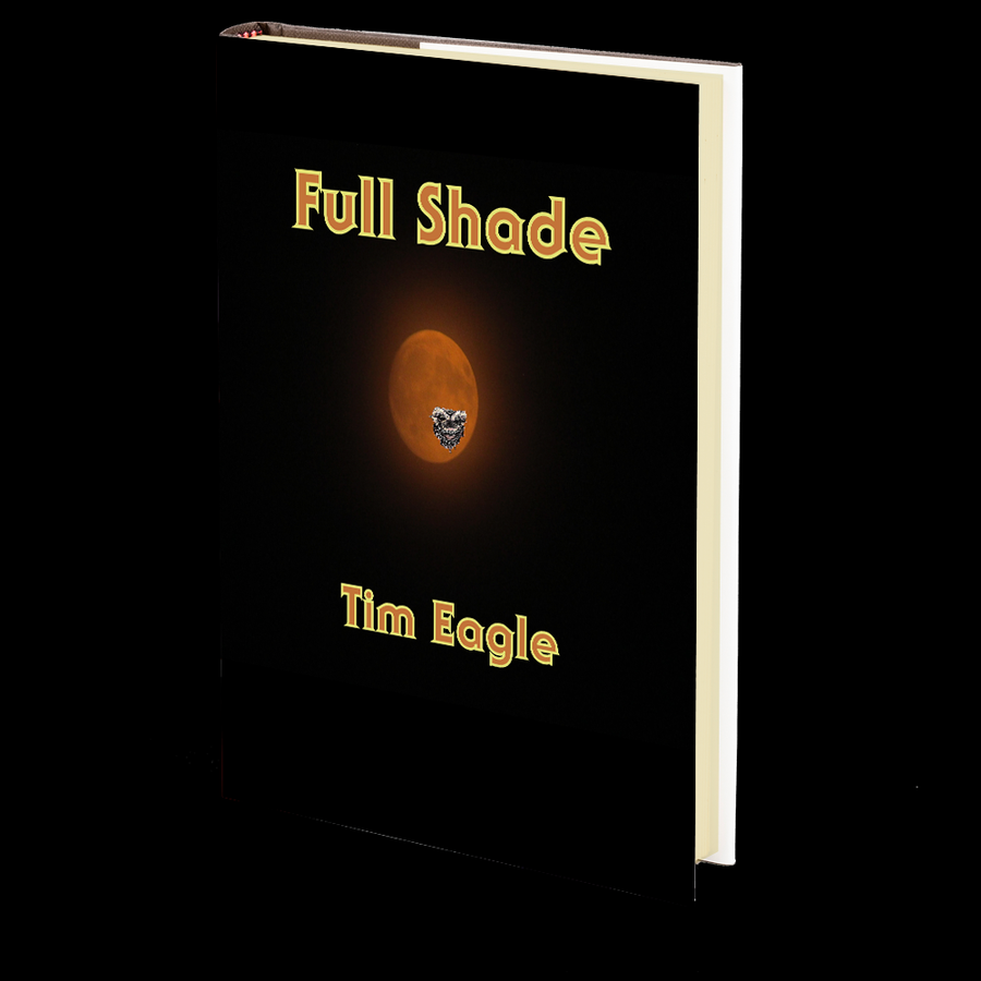Full Shade by Tim Eagle