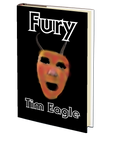 Fury by Tim Eagle