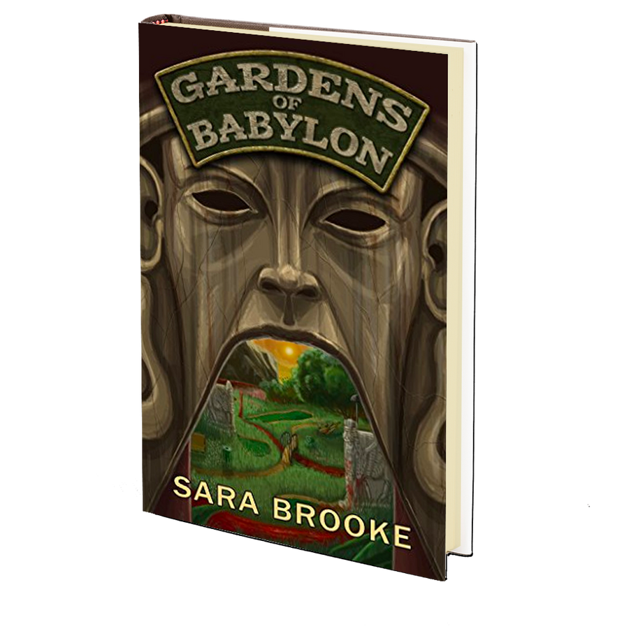 Gardens of Babylon by Sara Brooke