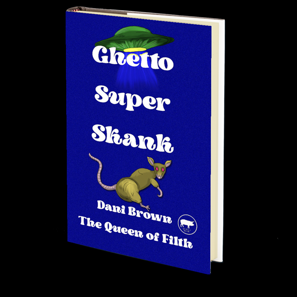 Ghetto Super Skank by Dani Brown