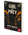 Girl of Prey by Pete Risley