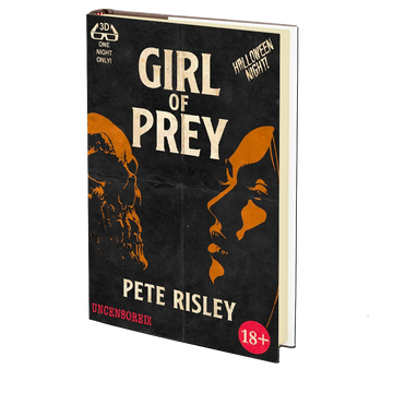 Girl of Prey by Pete Risley