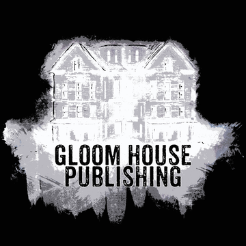 Gloom House Publishing