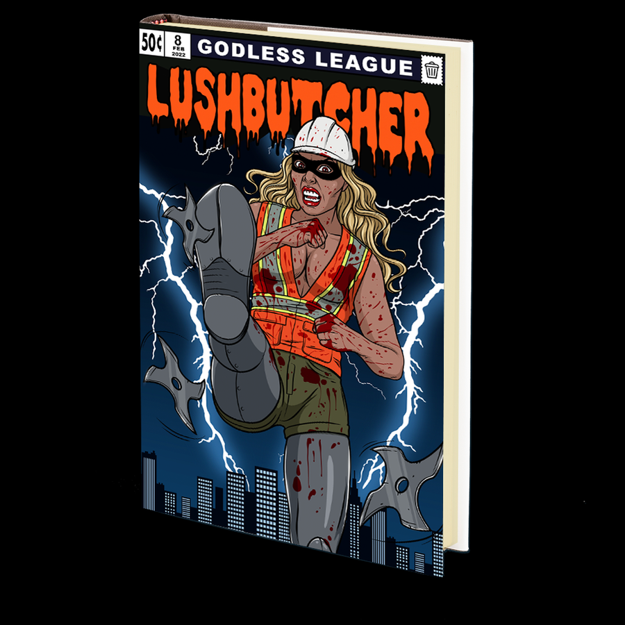 Godless League #8 (Lushbutcher - 