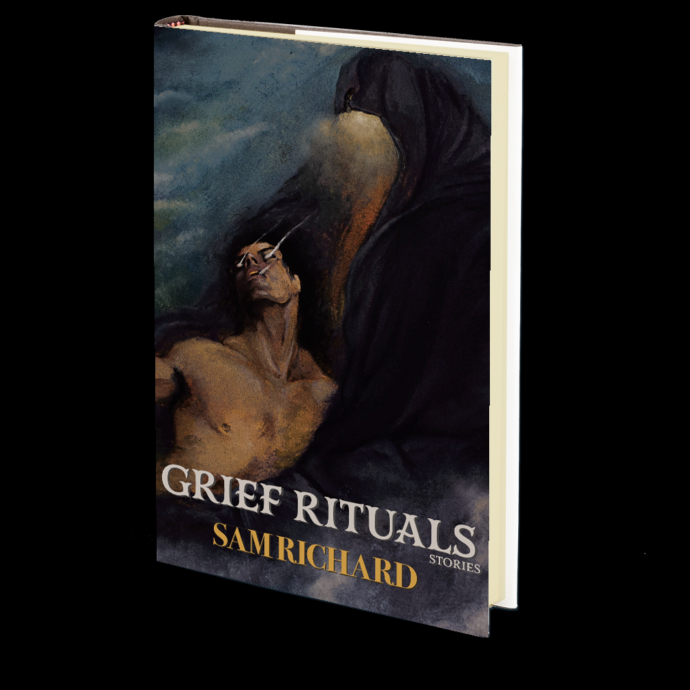 Grief Rituals by Sam Richard