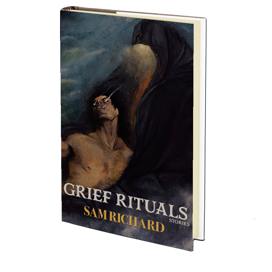 Grief Rituals by Sam Richard