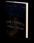 Guilt Ridden by Theresa Jacobs