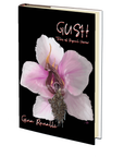 Gush: Tales of Vaginal Horror by Gina Ranalli