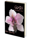 Gush: Tales of Vaginal Horror by Gina Ranalli