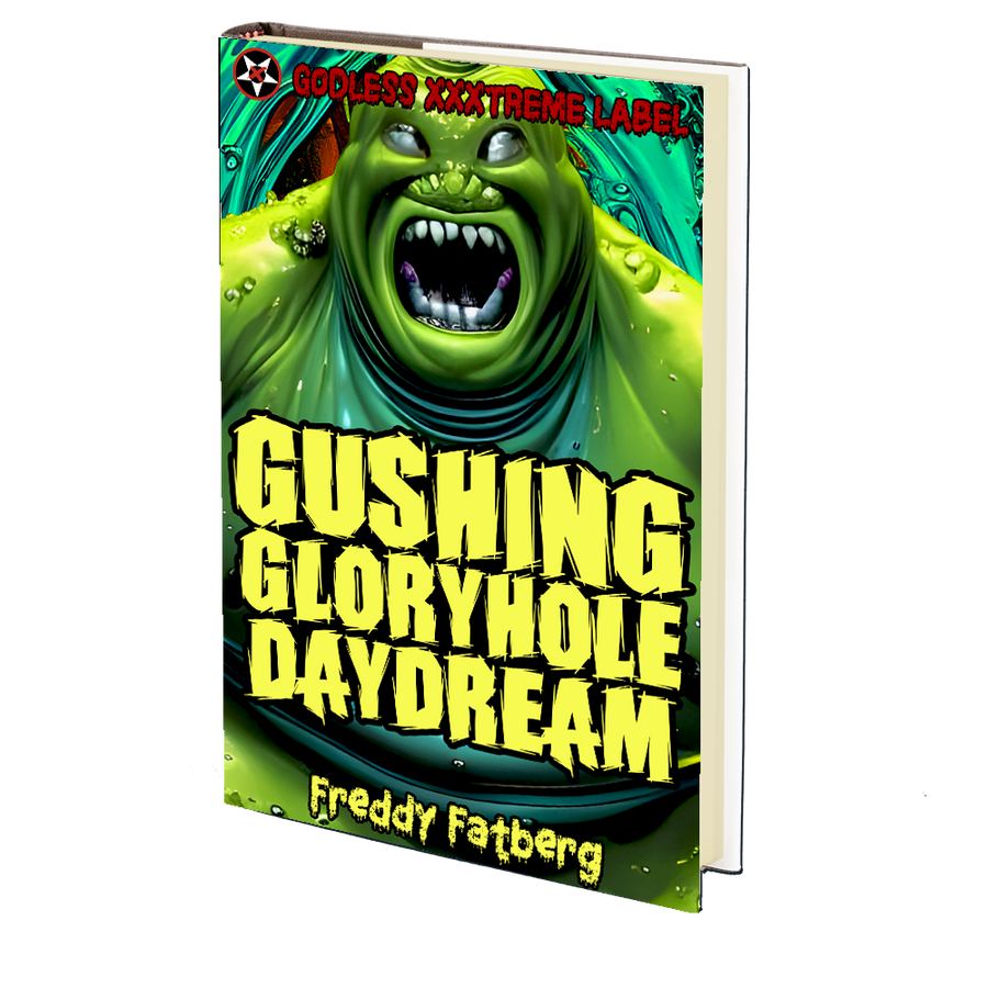 Gushing Gloryhole Daydream by Freddy Fatberg