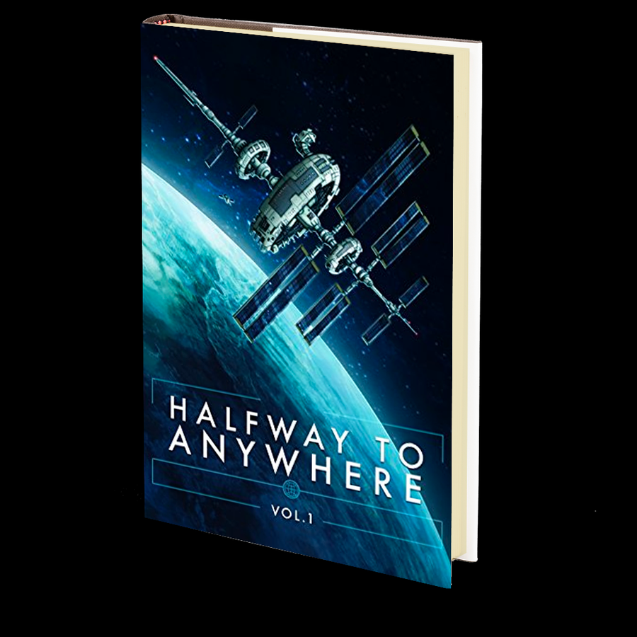 Halfway to Anywhere: Volume 1